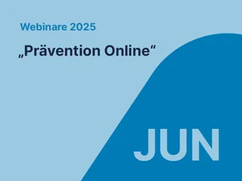 06 Webinare Ankuendigung 2025 JUN Credit Lwptm Ankündigung AUVA-Webinare Juni 2025