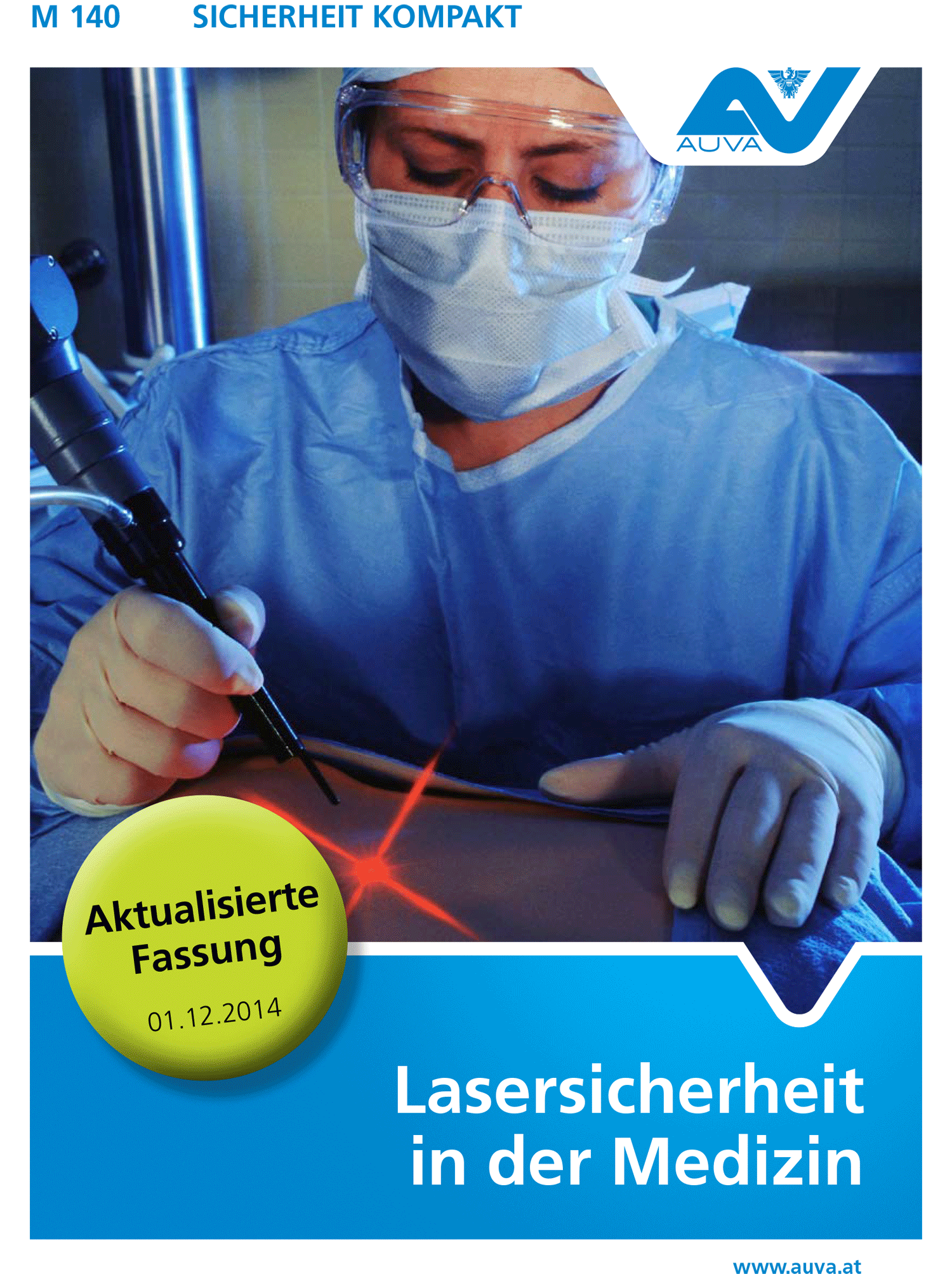 Titelbild des Merkblattes "M 140 Lasersicherheit in der Medizin"
