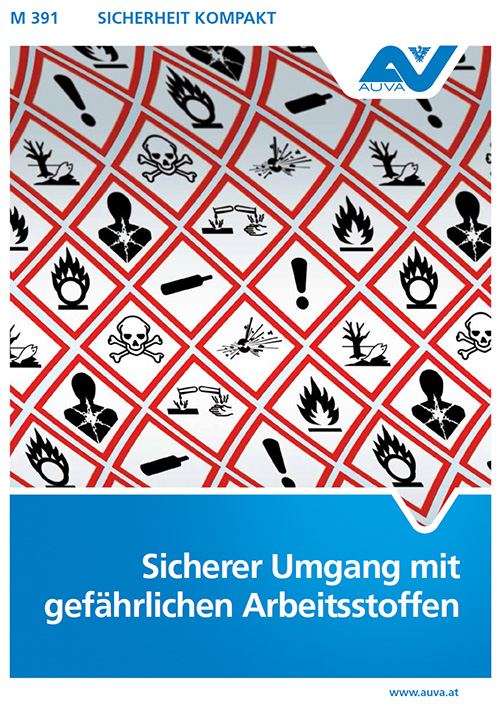Titelbild des Merkblattes "M 391 Sicherer Umgang mit gefährlichen Arbeitsstoffen"