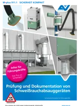 Titelbild des Merkblattes "M.plus 911.1 Prüfung und Dokumentation von Schweißrauchabsauggeräten" Titelbild des Merkblattes "M.plus 911.1 Prüfung und Dokumentation von Schweißrauchabsauggeräten"