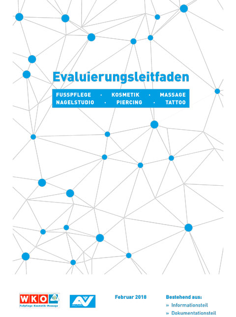 Titelbild des Evaluierungsheftes "E 22 Evaluierungsleitfaden für Fußpflege, Kosmetik, Massage"